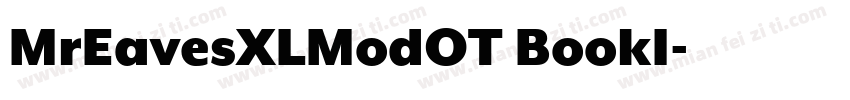 MrEavesXLModOT BookI字体转换